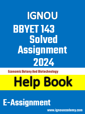 IGNOU BBYET 143 Solved Assignment 2024